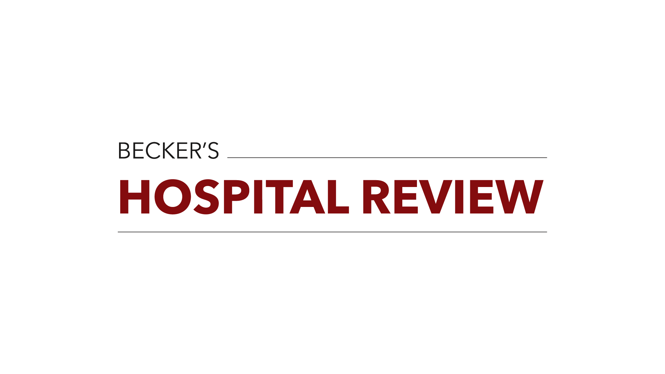 Becker's Hospital Review